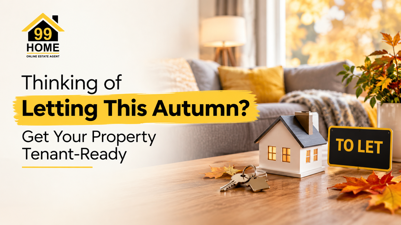 blog-image-Thinking of Letting This Autumn? Get Your Property Tenant-Ready!
